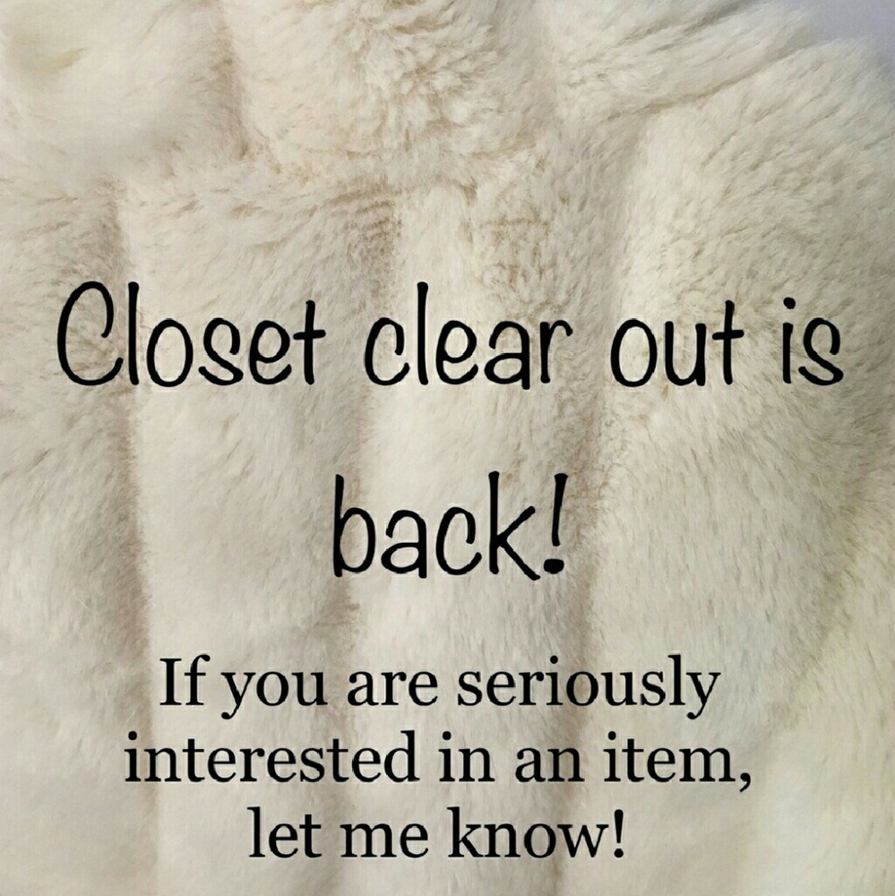 I'm clearing out for new items!!!